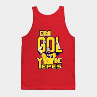 Era gol de Yepes Tank Top